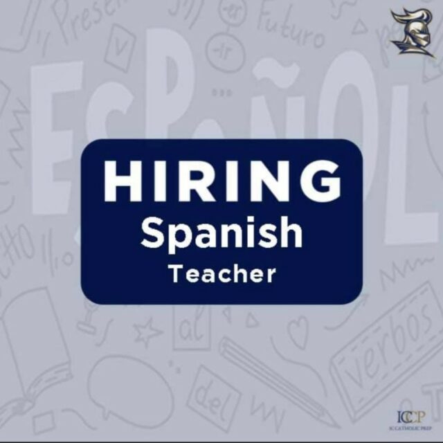 Now Hiring: Spanish Teacher 23-24